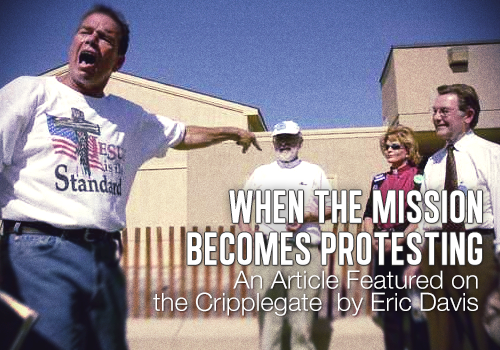 When the Mission Becomes Protesting - an Article by Pastor Eric Davis