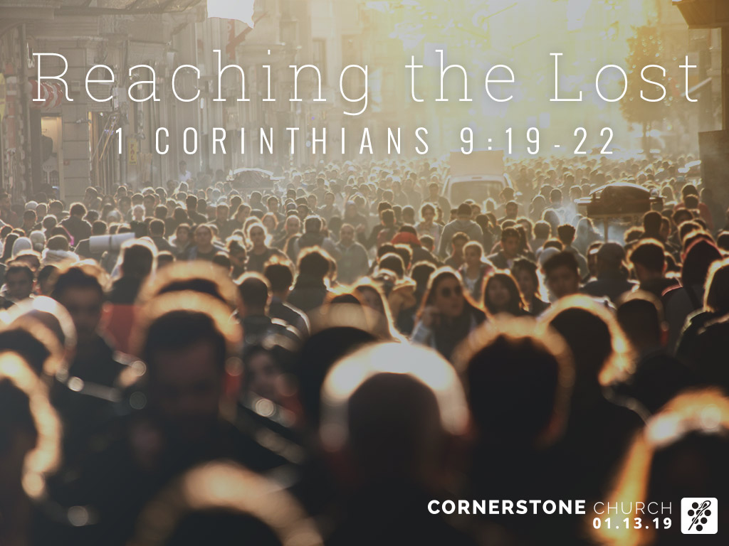 1 Corinthians 9:19-22 Reaching The Lost